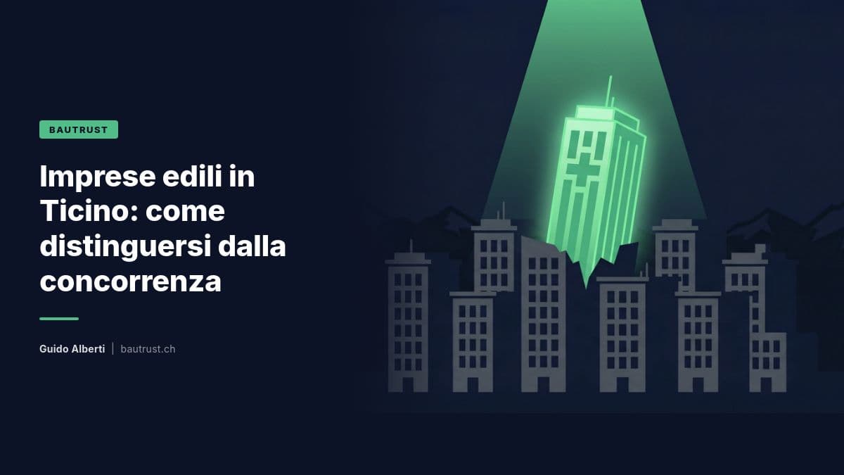Imprese edili in Ticino: come distinguersi dalla concorrenza
