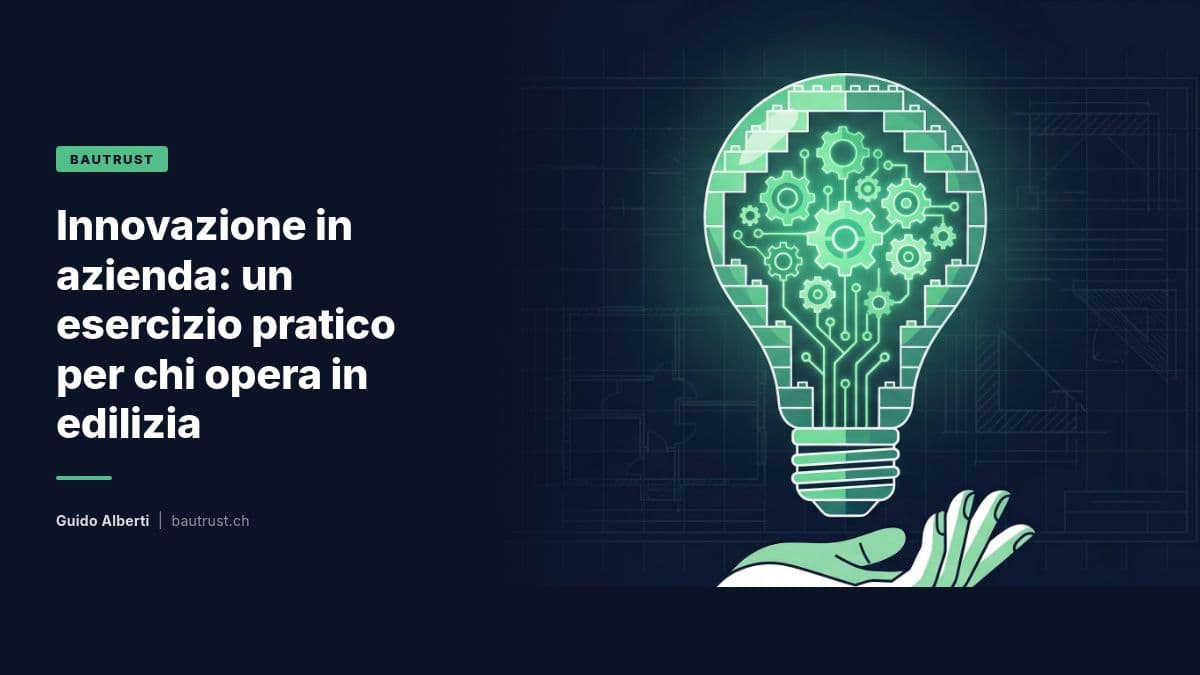 Innovazione in azienda: un esercizio pratico per chi opera in edilizia
