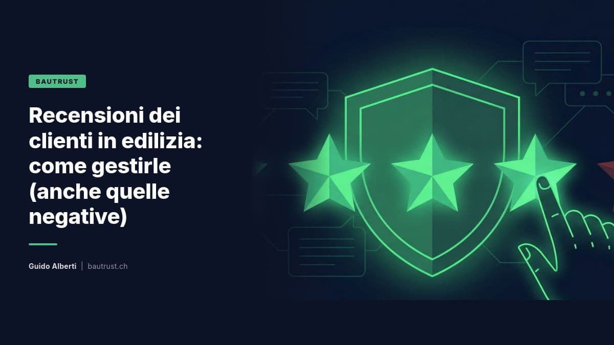 Recensioni clienti in edilizia: come gestirle al meglio